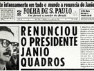 Presidente Janio Quadros Renuncia 1961
